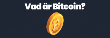 Vad är Bitcoin?